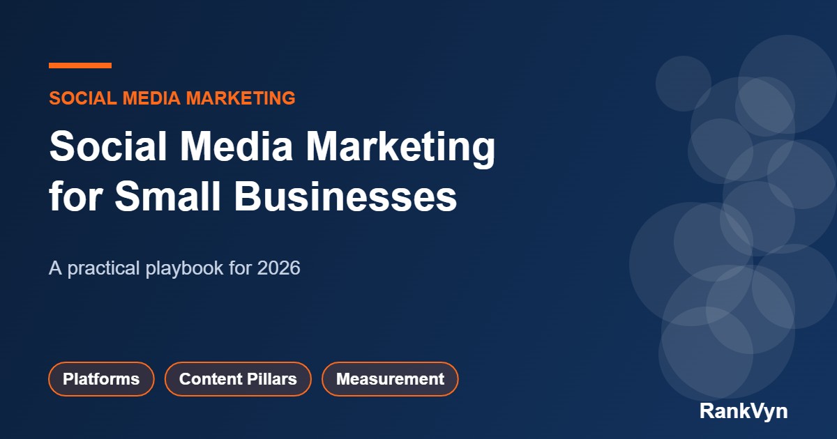 Social media marketing playbook for small businesses